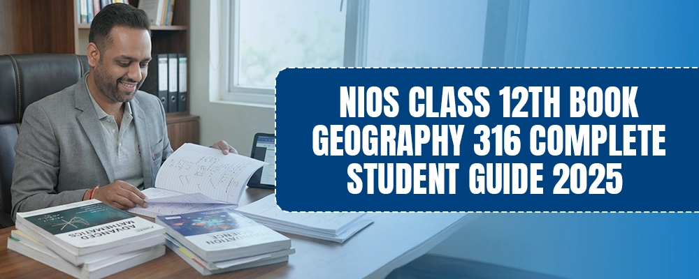 NIOS Geography - Landforms, climate, resources, population, and sustainability